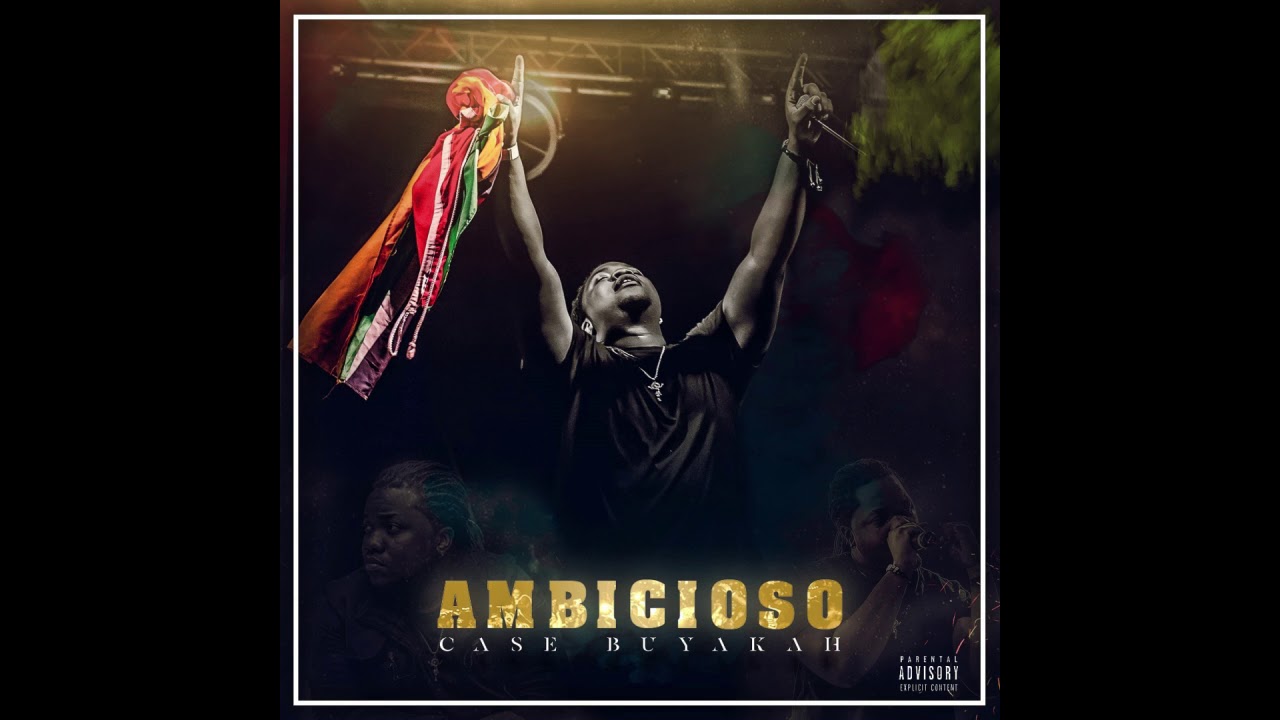 Case Buyakah- Ambicioso (Official Audio)