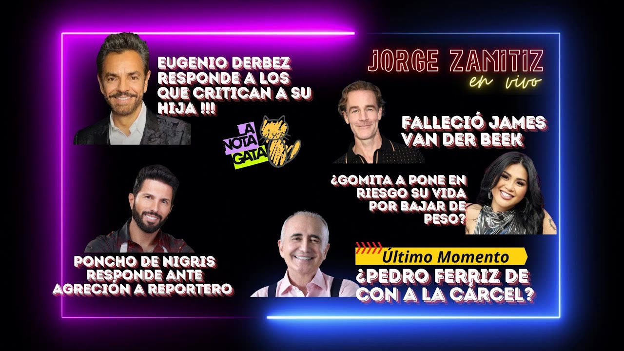 Poncho de Nigris, Tigres del Norte, Eugenio Derbez, James Der Beek y más #espectáculo