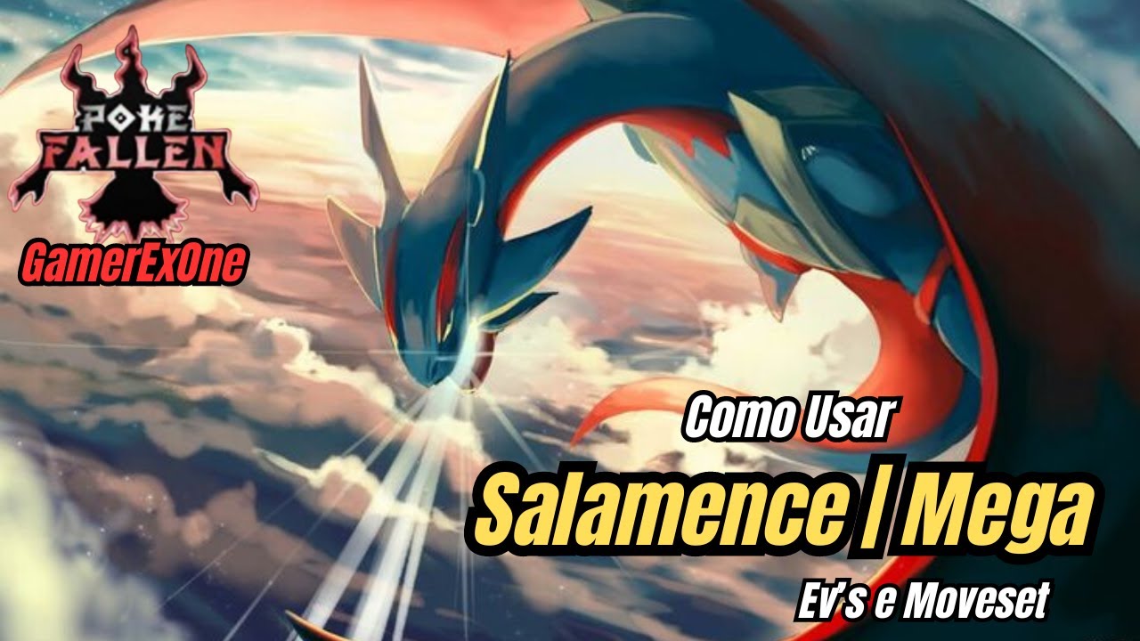 Como Usar Salamence e a Mega | PokeFallen