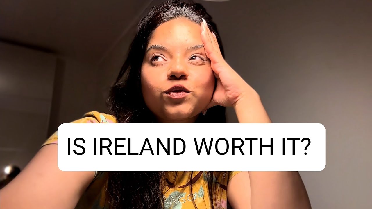 Is Going to Ireland worth it? Education, Job market, experience, risks, emotions and practicality.