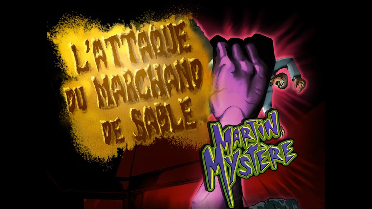 Martin Mystère - S.1 - Ep.10 - L'attaque du marchand de sable [1080p]