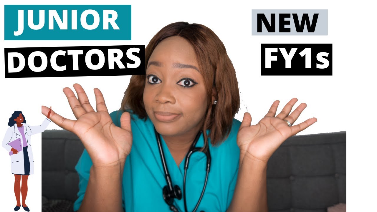 TIPS For New Junior DOCTORS! FY1s