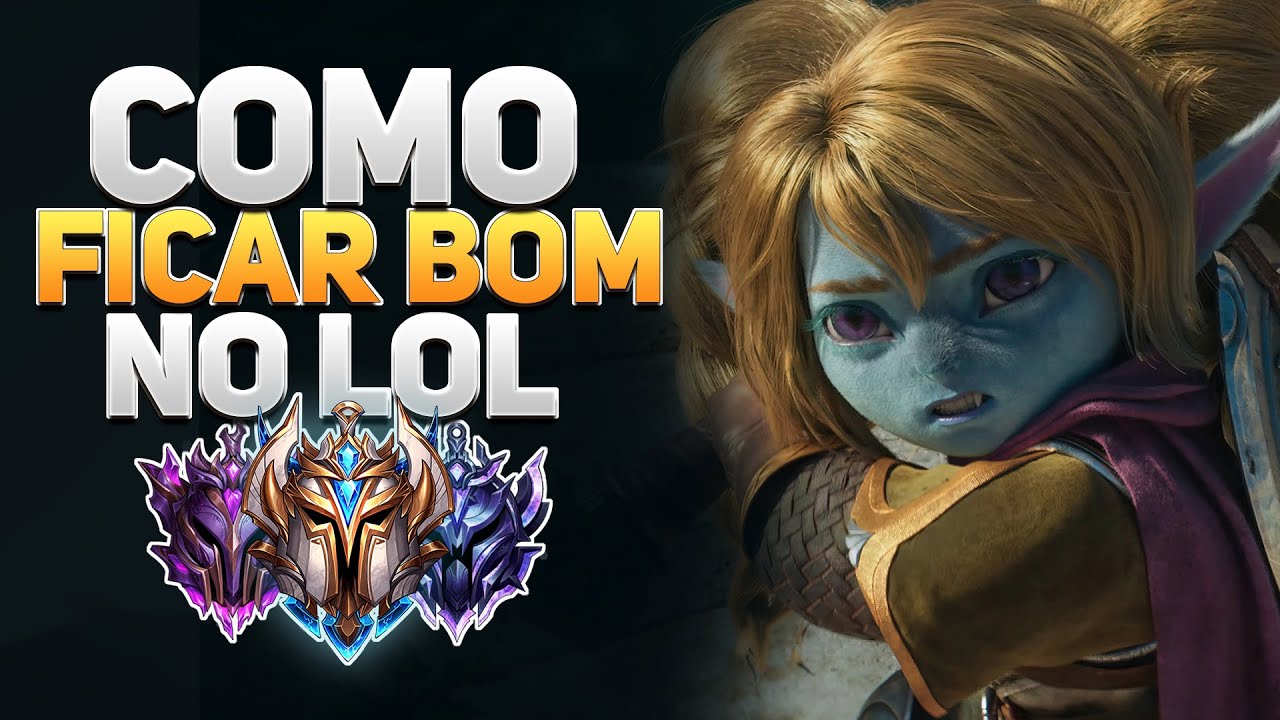 Como MELHORAR no LOL - League of Legends