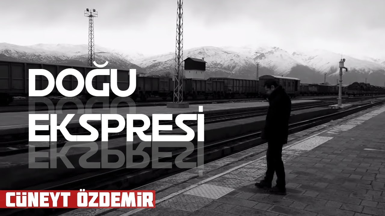 DOĞU EKSPRESİ'NE YOLCULUK