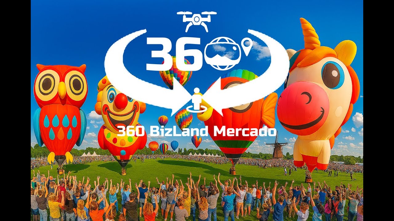 🎈✨ Beleef de Balloon Fiesta Barneveld in 360&deg;! ✨🎈  360BizlandMercado & 360 Mundo Virtual