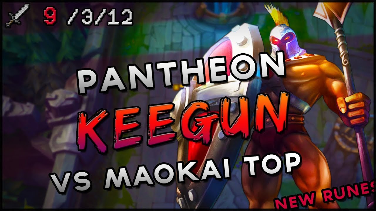 S8 NEW RUNES| Keegun Pantheon vs Maokai TOP | Ranked League VOD