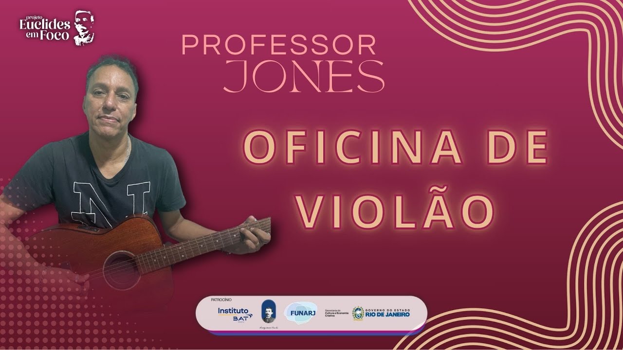 OFICINA DE VIOLÃO - INSTRUTOR JONES 03 /02/2026