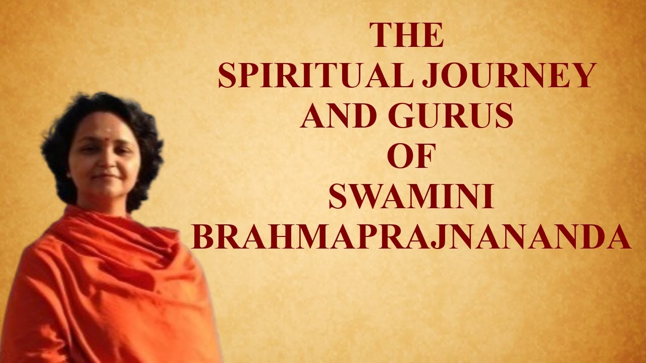 The spiritual journey and the gurus | Swamini Brahmaprajnananda