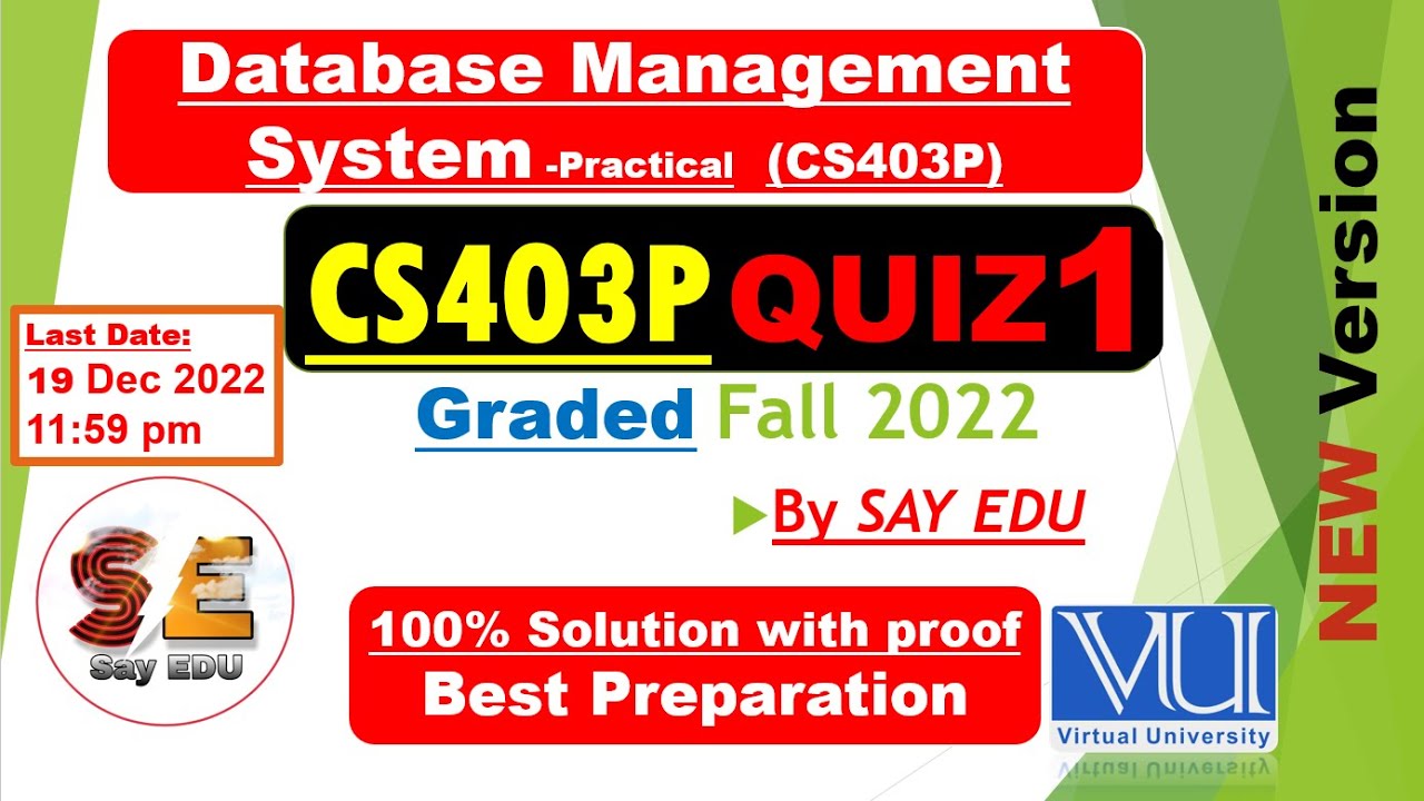 cs403p graded quiz 1 Solution fall 2022 || Database Management (Practical) || @SAY EDU کہو پڑھو  ❤