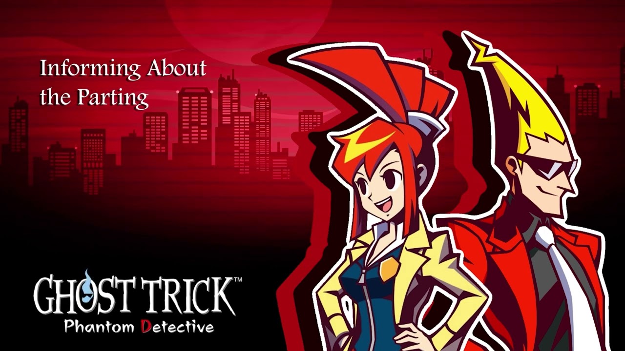 GHOST TRICK: Phantom Detective ~ Informing About the Parting