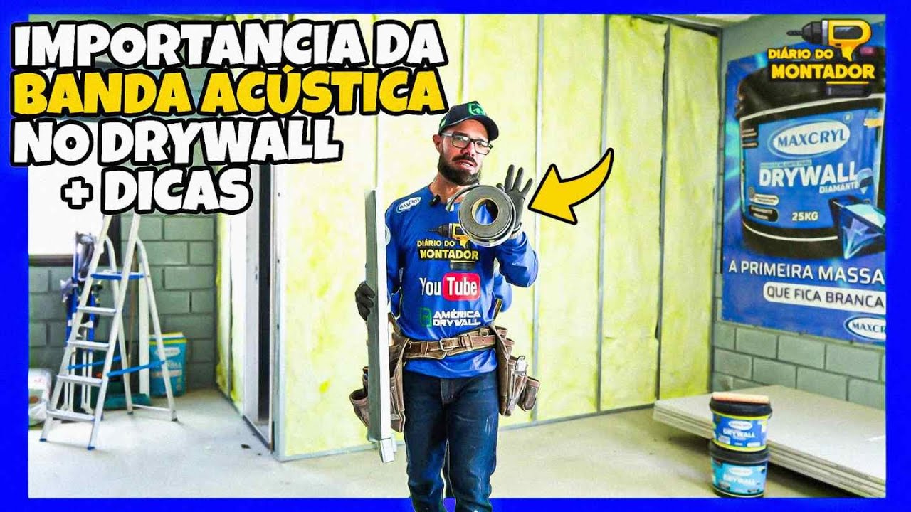 🔵BANDA ACÚSTICA NO DRYWALL: COMO USAR + DICAS ESSENCIAIS!