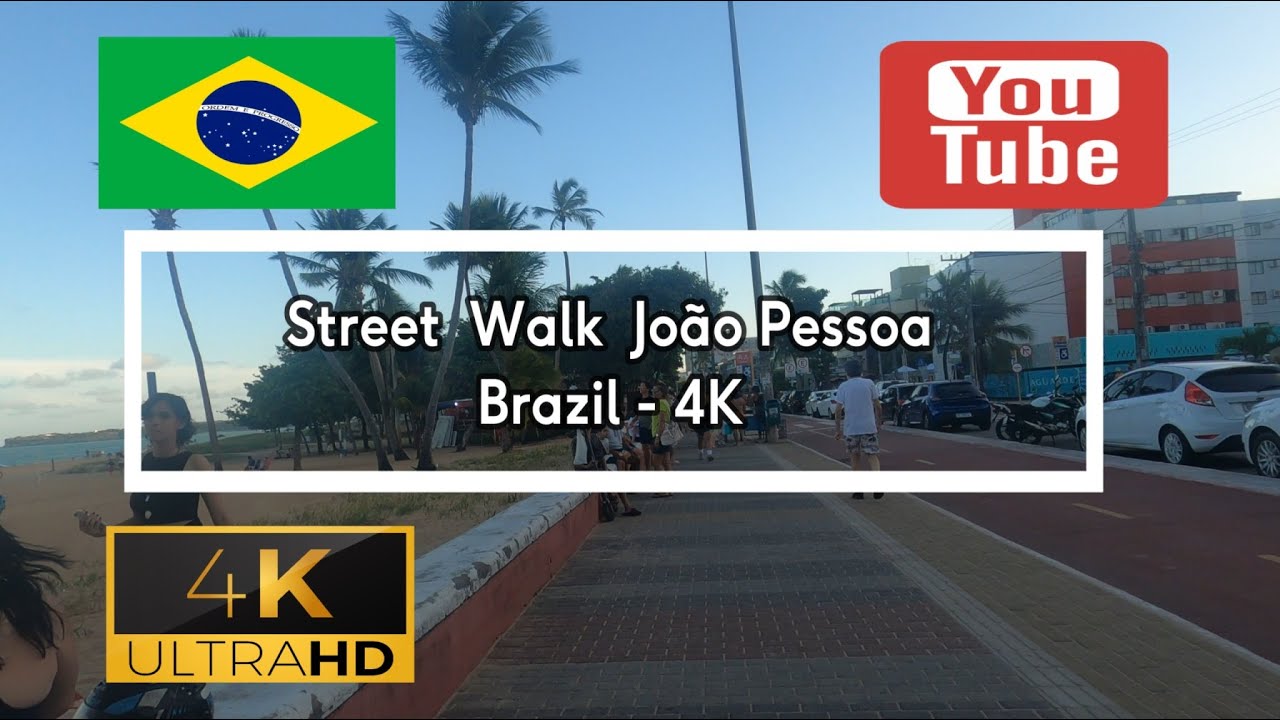 🇧🇷 Street Walk João Pessoa - Brazil - 4K