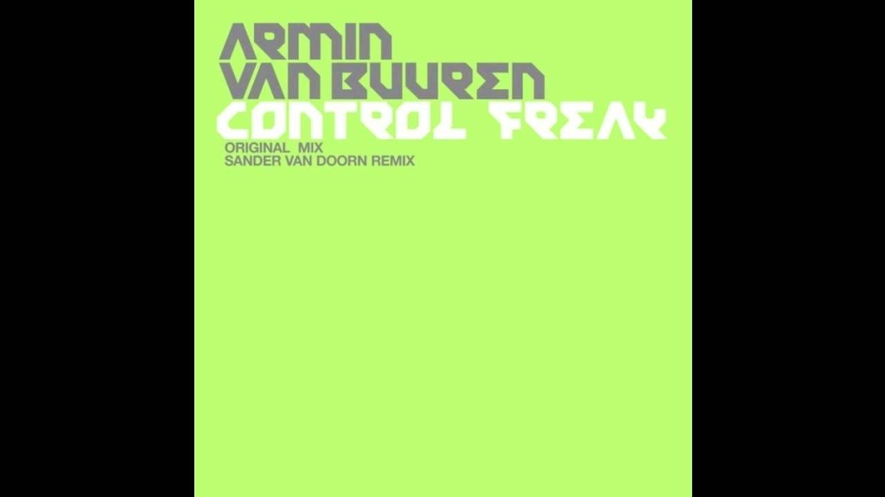 Armin van Buuren - Control Freak (Sander van Doorn Remix)