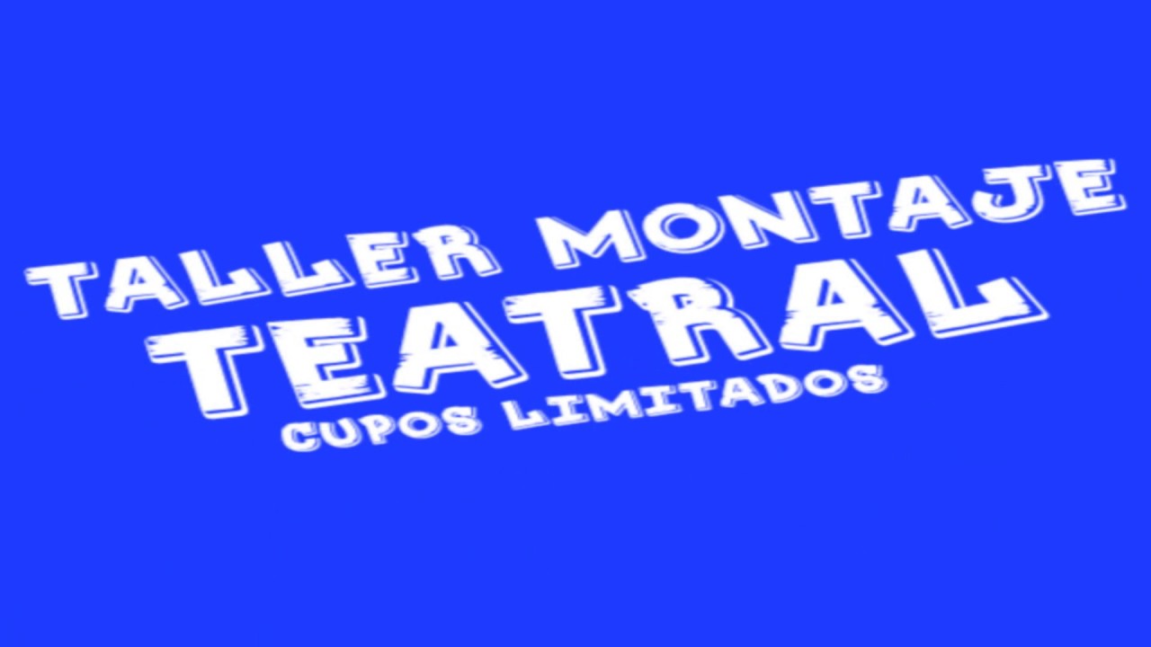 CINETREROS - TALLER DE MONTAJE TEATRAL