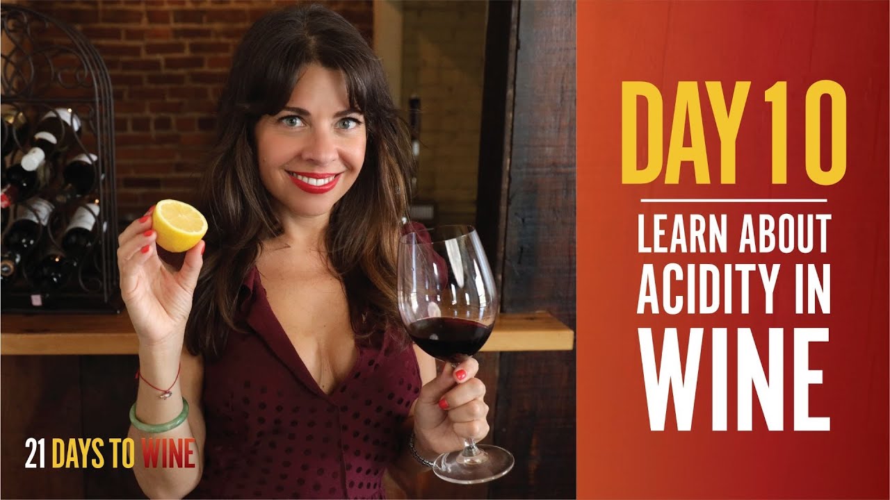 Learn About Acidity In Wine - Day 10