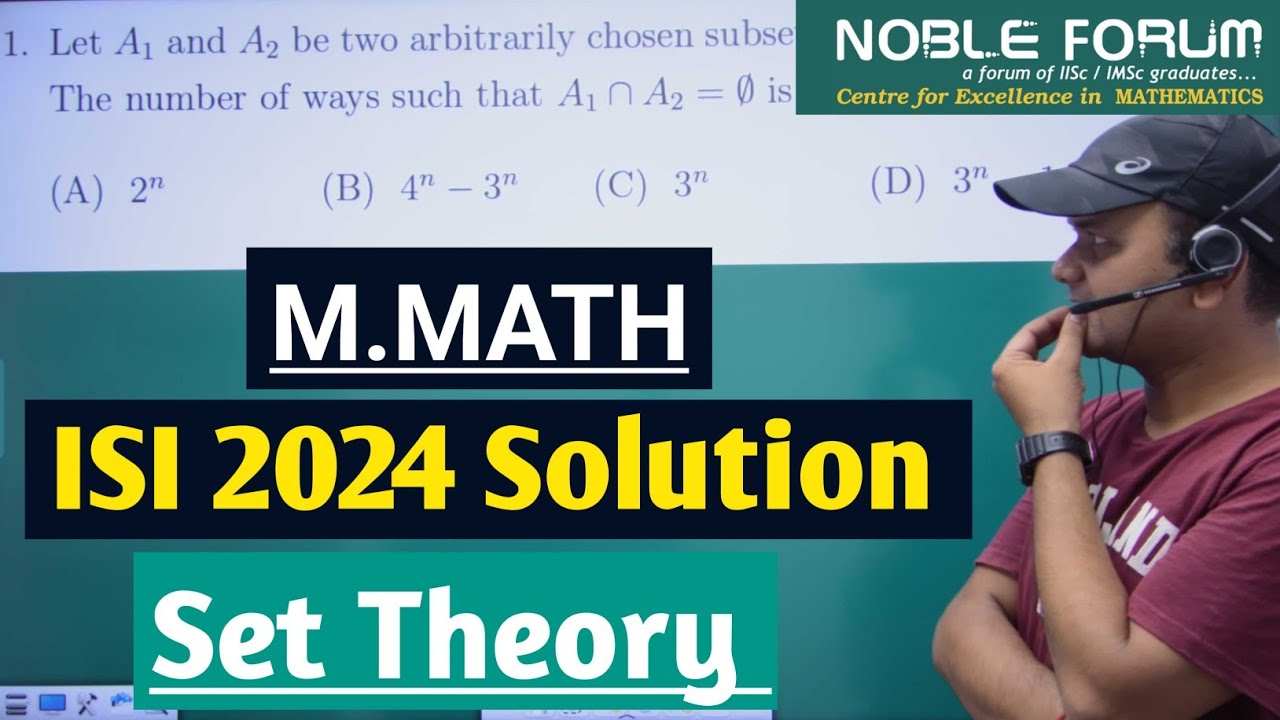 ISI M.MATH 2024 Solution | Problem Based on Set Theory | 