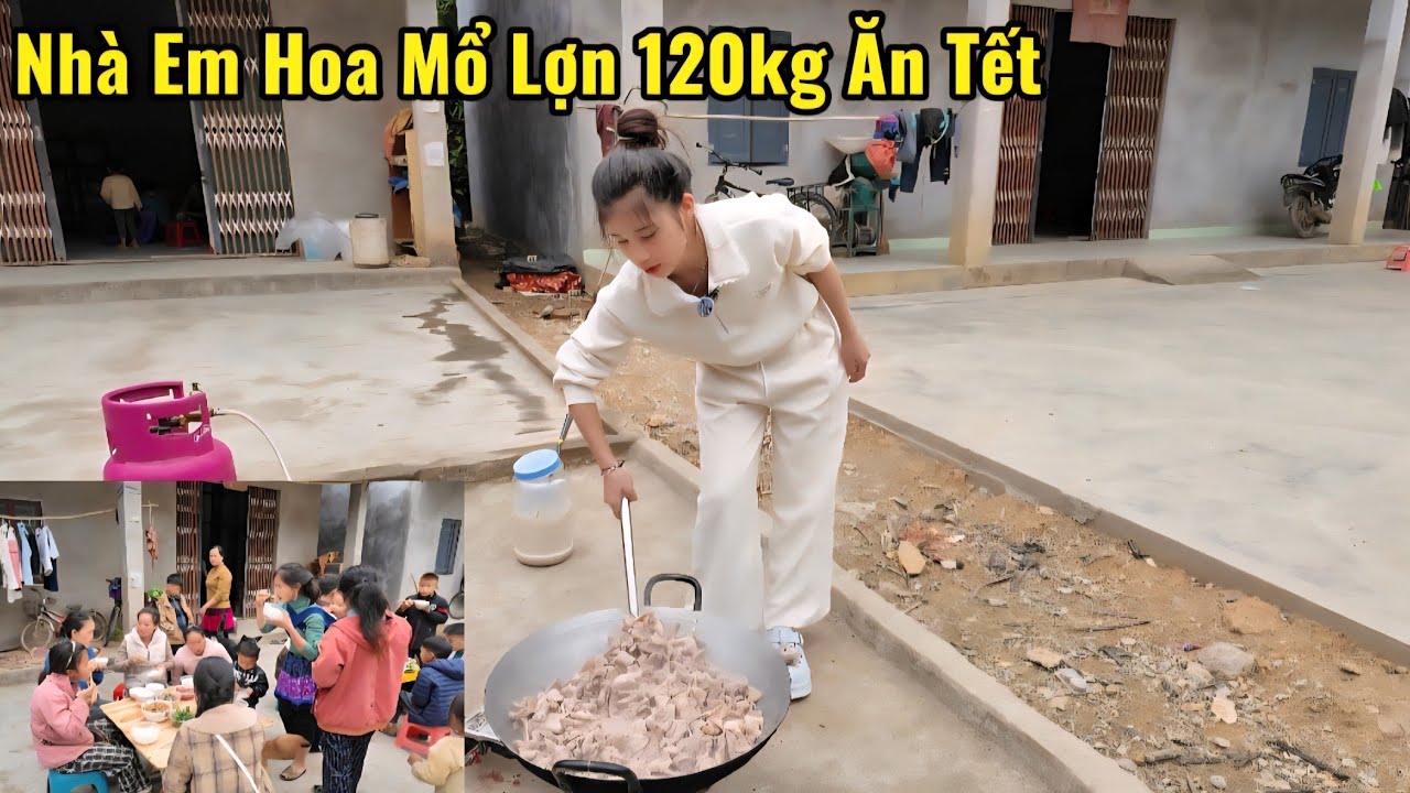 NHÀ EM HOA MỔ LỢN TẾT 120KG VÀ MỜI Nùng Vlogs Đến Ăn Tết Cùng 