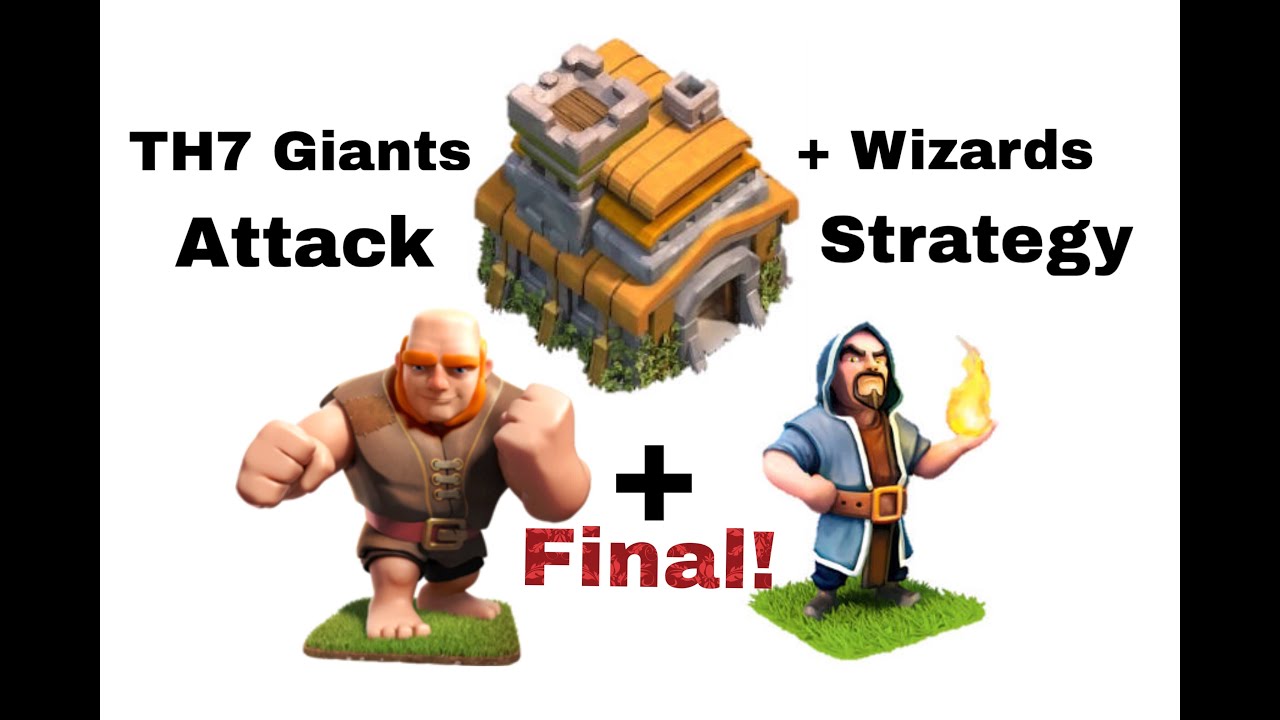 TH7 GiWi | Giants + Wizards Attack Strategy | Final