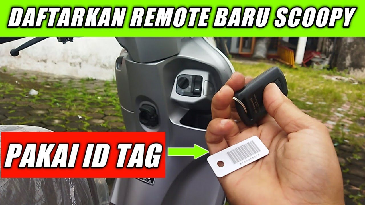 CARA DAFTARKAN REMOTE BARU SCOOPY PAKAI ID TAG