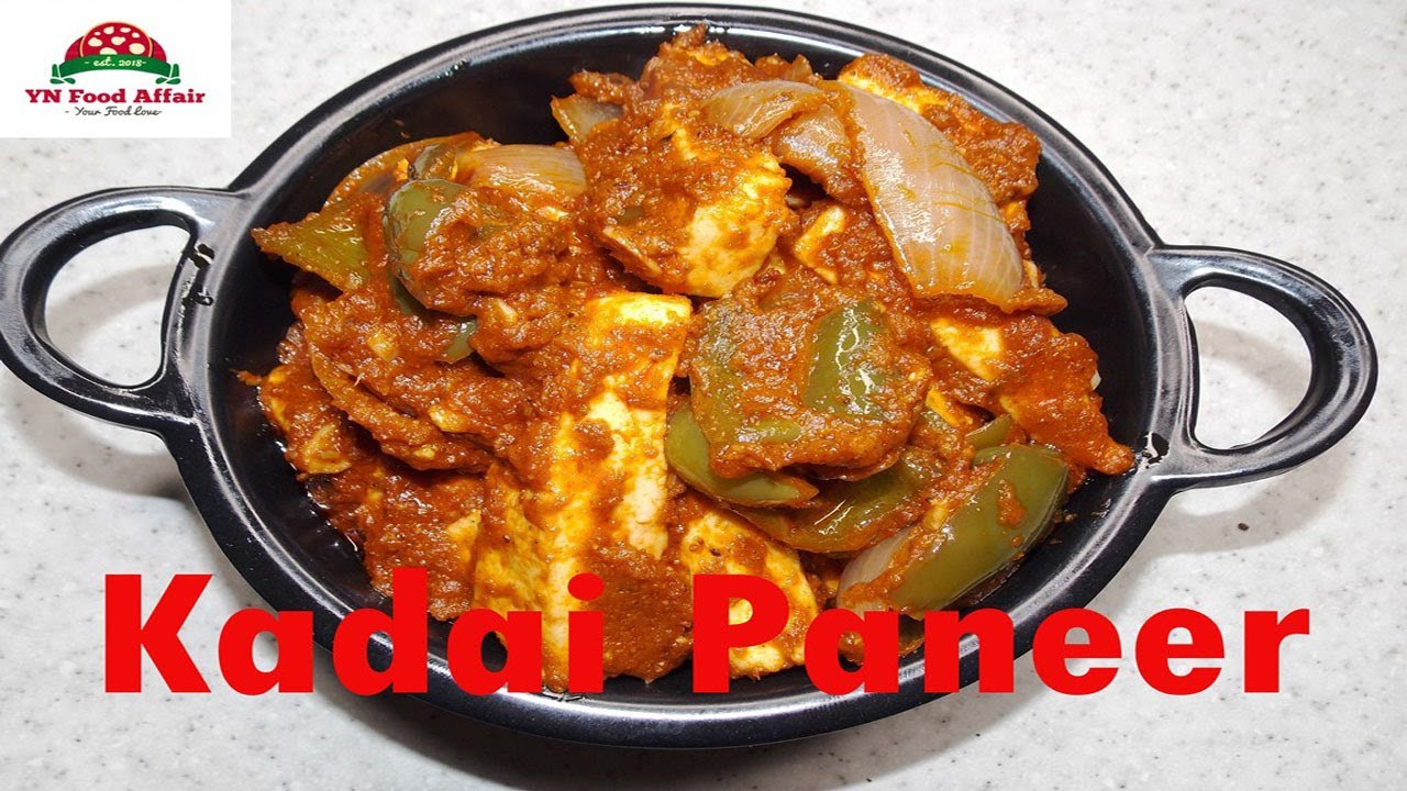 Kadai Paneer Recipe by YN Food Affair