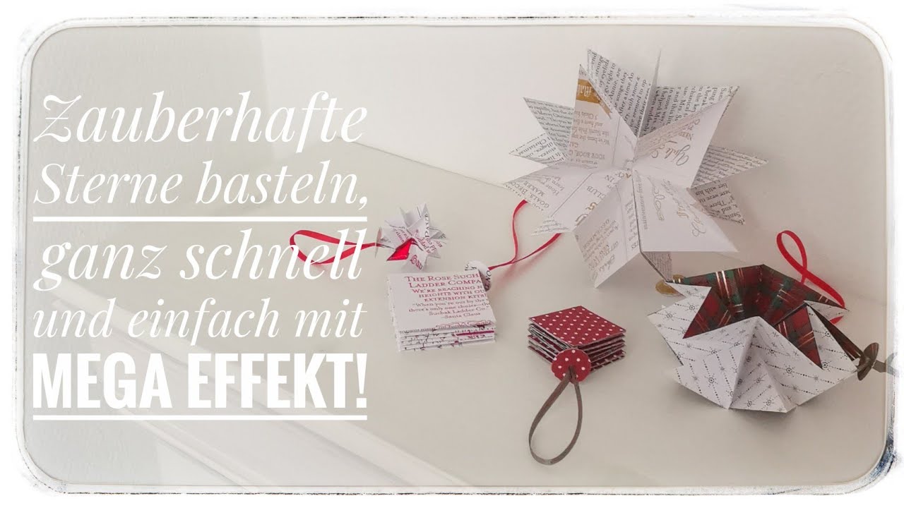 167. Video/ DIY | Zauberhafte Sterne basteln mit mega Effekt | Magical stars