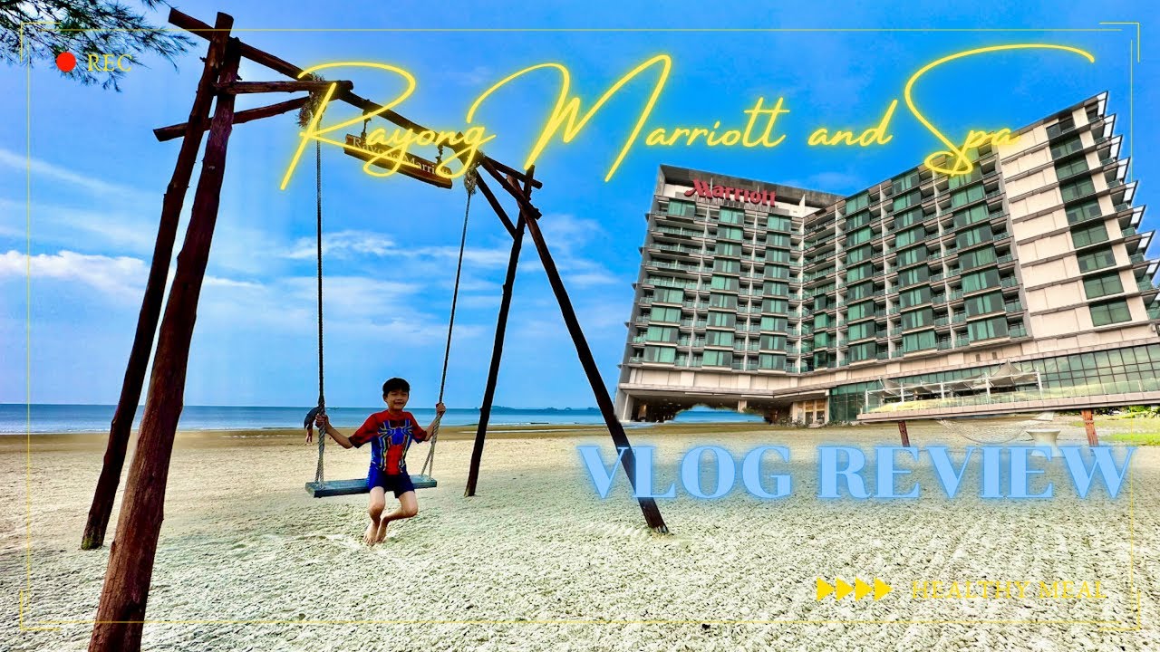 Thailand Travel Vlog Review Rayong Marriott and Spa