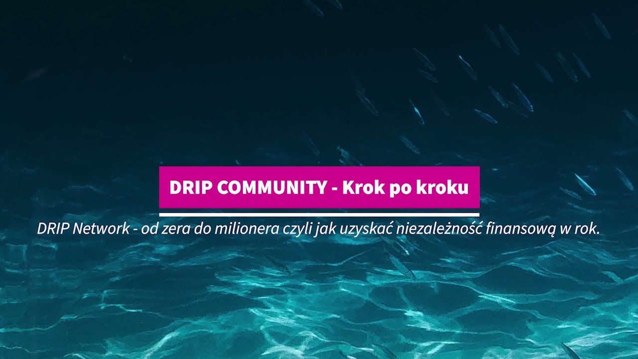 DRIP Community Crypto &mdash; Krok po kroku instrukcja | Pasywny doch&oacute;d z kryptowalut | Krypto Milioner
