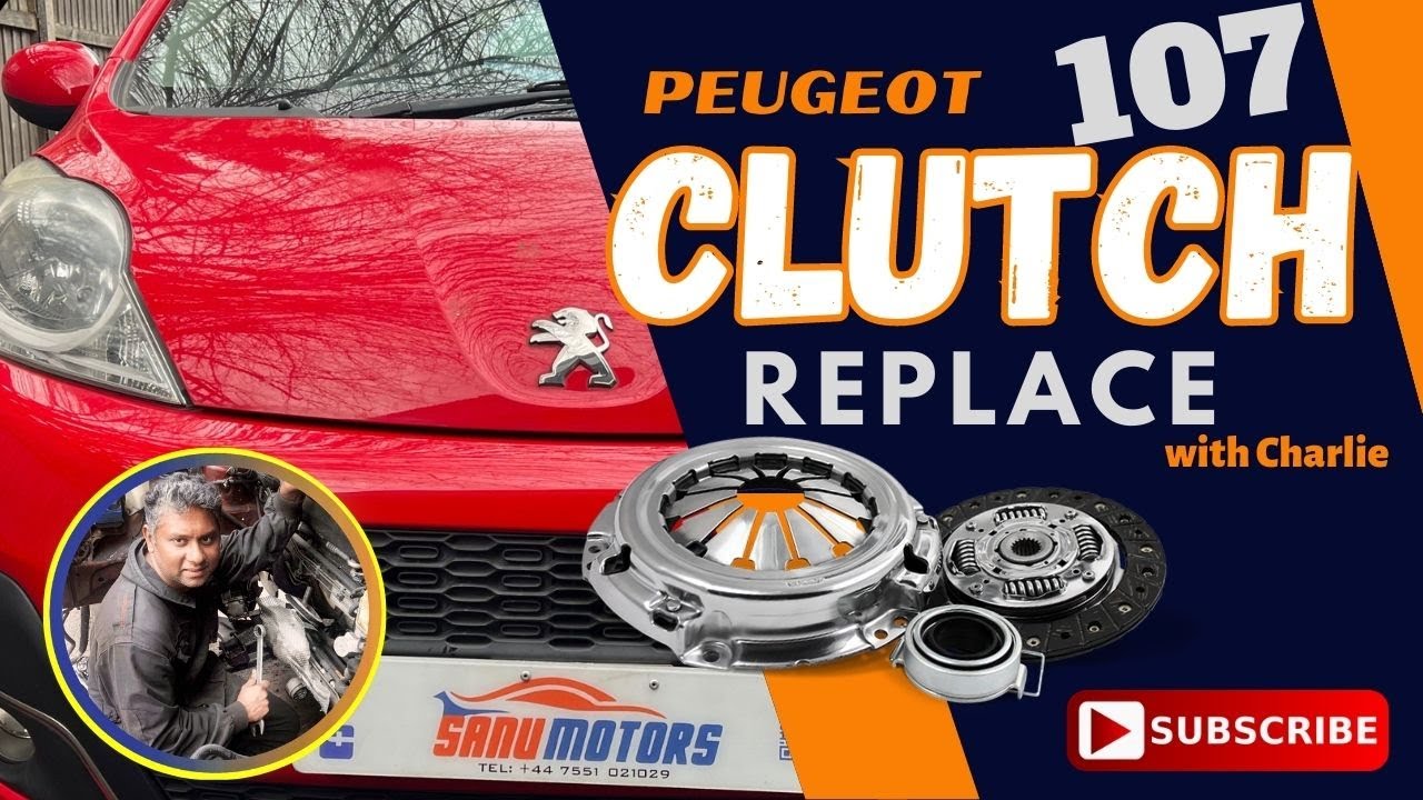 Complete Guide to Clutch Replacement on Peugeot 107 | Step-by-Step Tutorial | Sanu Motors