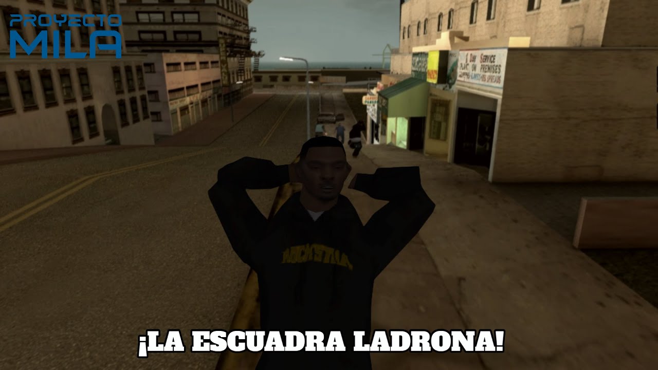 Robando con mi squad en Proyecto Mila