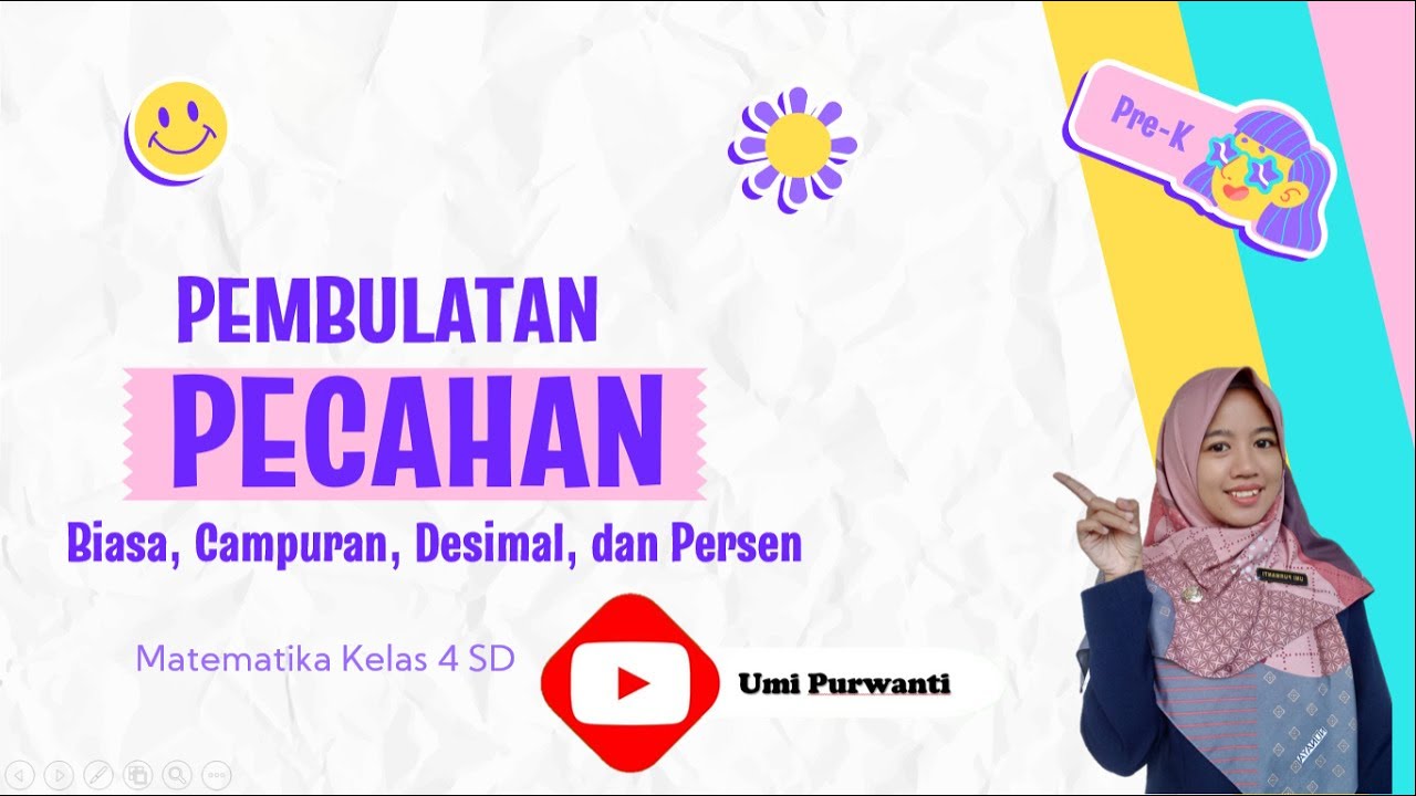 Pembulatan Pecahan ll Pecahan Biasa, Pecahan Campuran, Desimal, dan Persen
