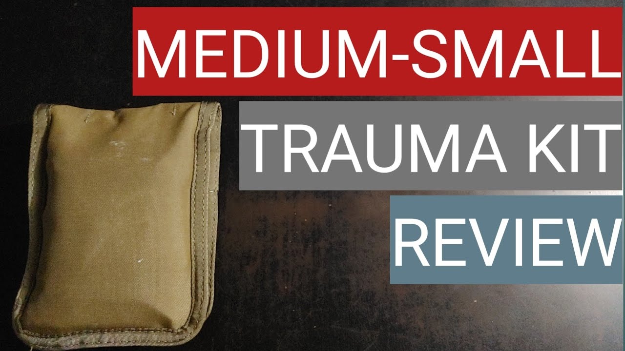 Medium-Small Trauma Kit from Get Ready Review