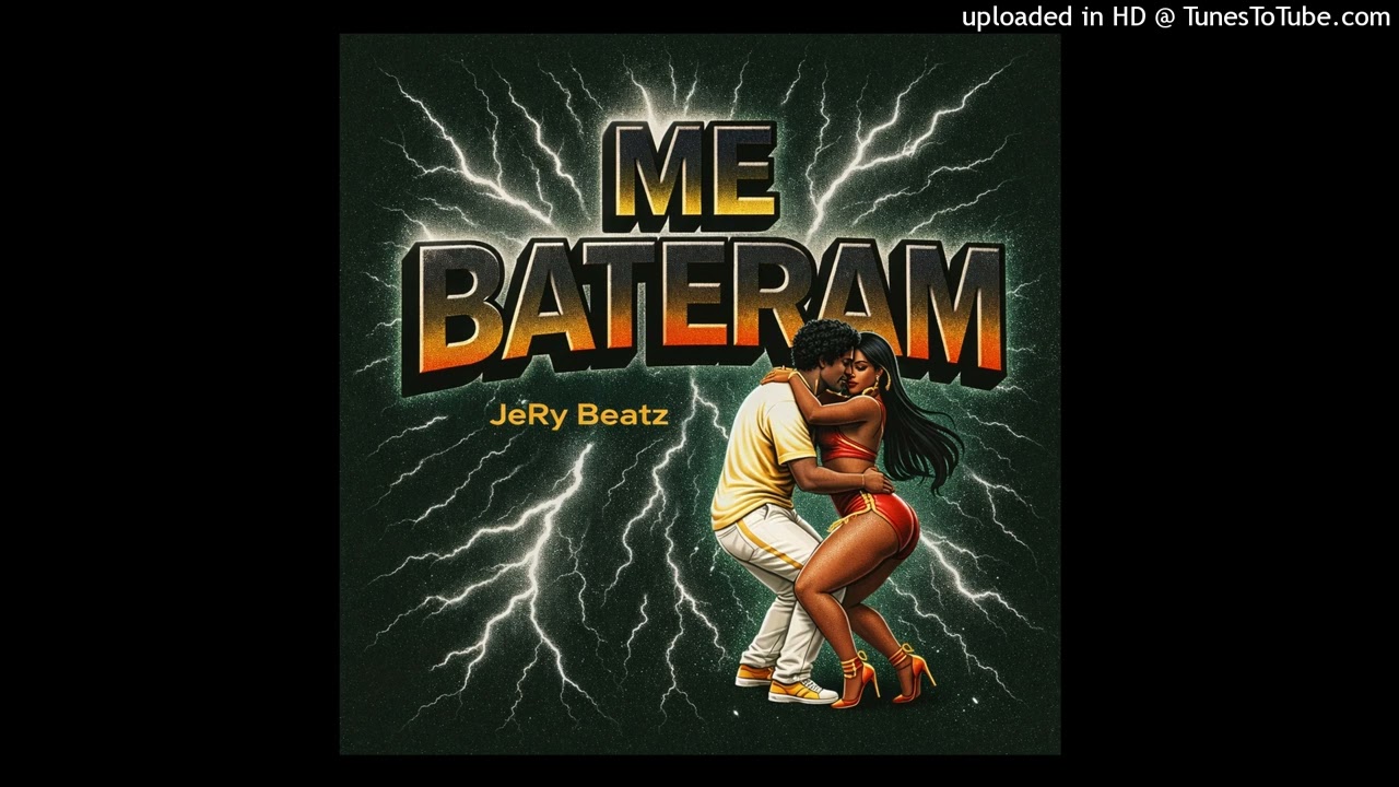 JERY BEATZ - ME BATERAM TARRAXINHA (REMIX ORIGINAL) 2026