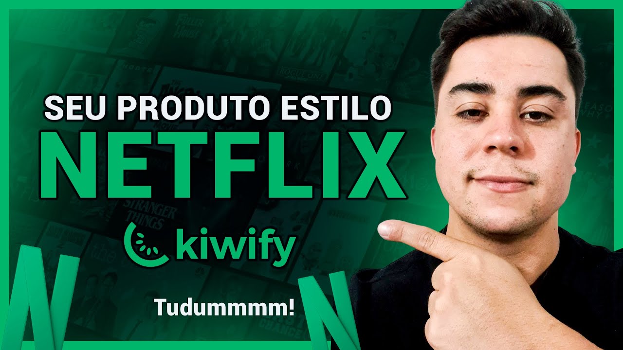 REVELADO! Como Criar Uma Àrea de Membros Estilo Netflix Na Kiwify