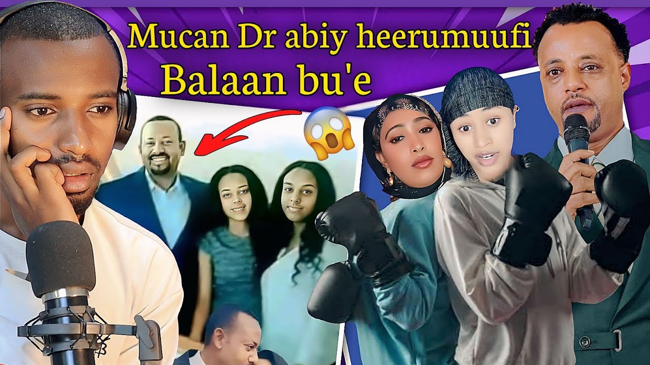 🔴Mucaan dr abiy  ahmed heerumuufi makif nasraan wol fixaa jiru 