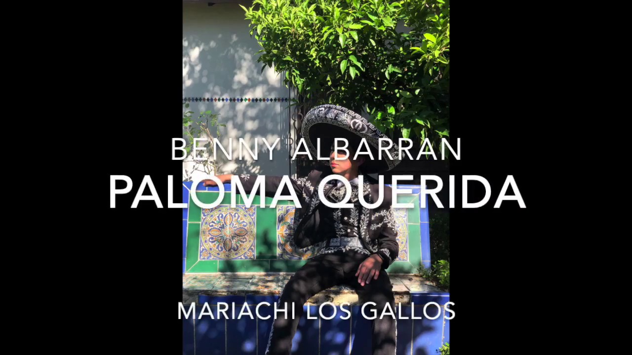 Benny Albarran - Paloma Querida