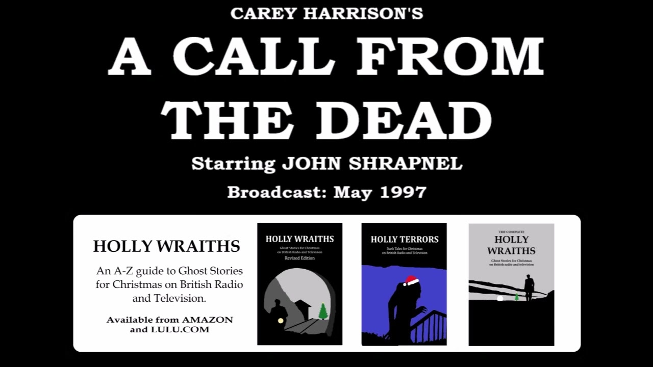 A Call from the Dead (1997) by Carey Harrison, starring John Shrapnel