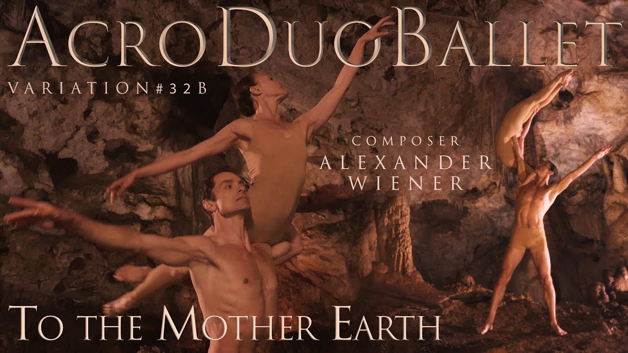 To the Mother Earth       AcroDuoBallet