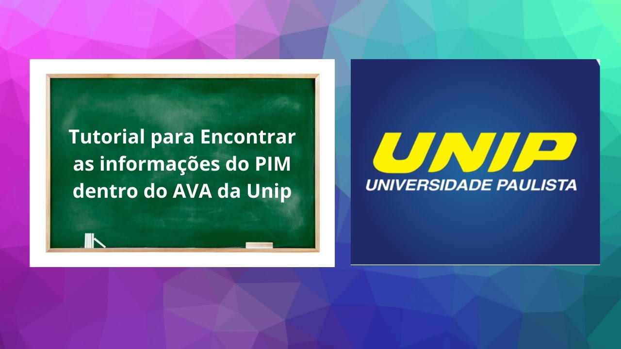 Tutorial para Encontrar as Informações do PIM dentro do AVA da Unip.