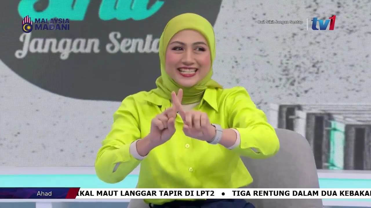 25 JANUARI 2026 - CUIT SIKIT JANGAN SENTAP