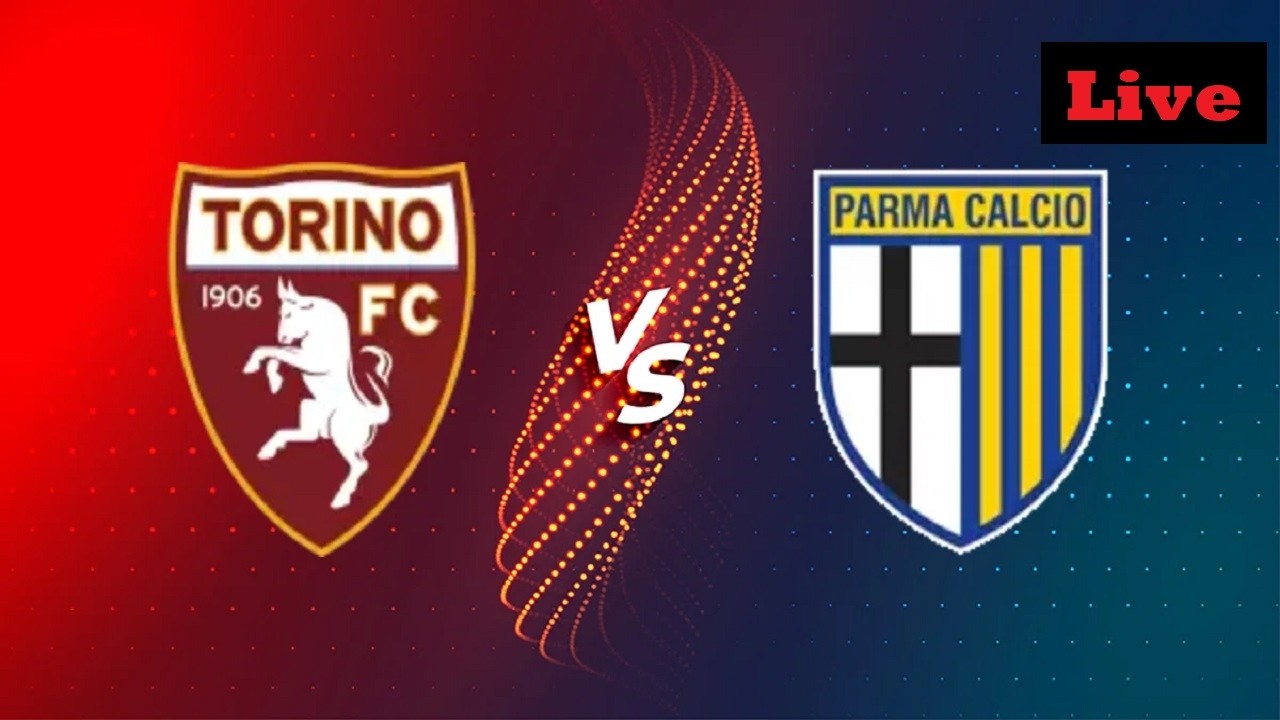 LIVE 🔴 Torino – Parma: Cronaca in Diretta! Emozioni Minuto per Minuto