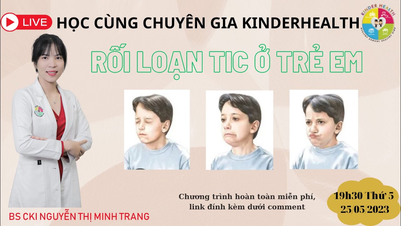 “RỐI LOẠN TIC Ở TRẺ EM” 🤔🤔🤔