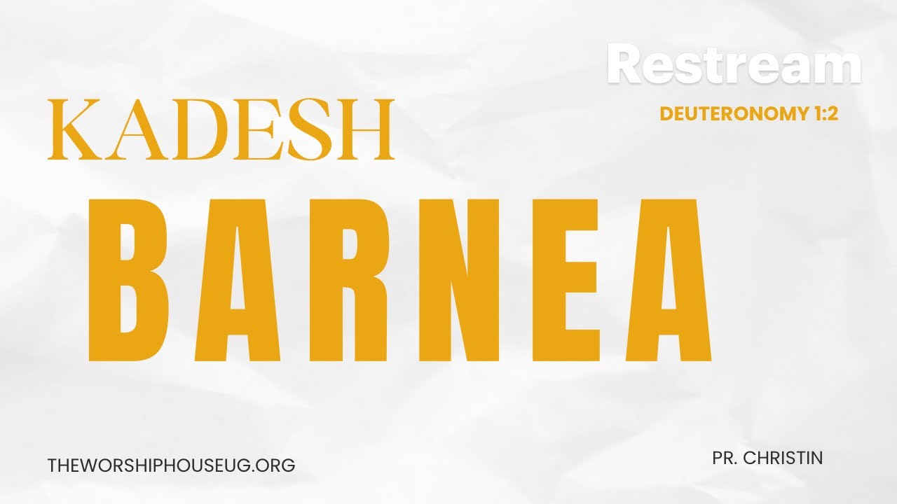 KADESH BARNEA | 12 O'clock Sunday Service