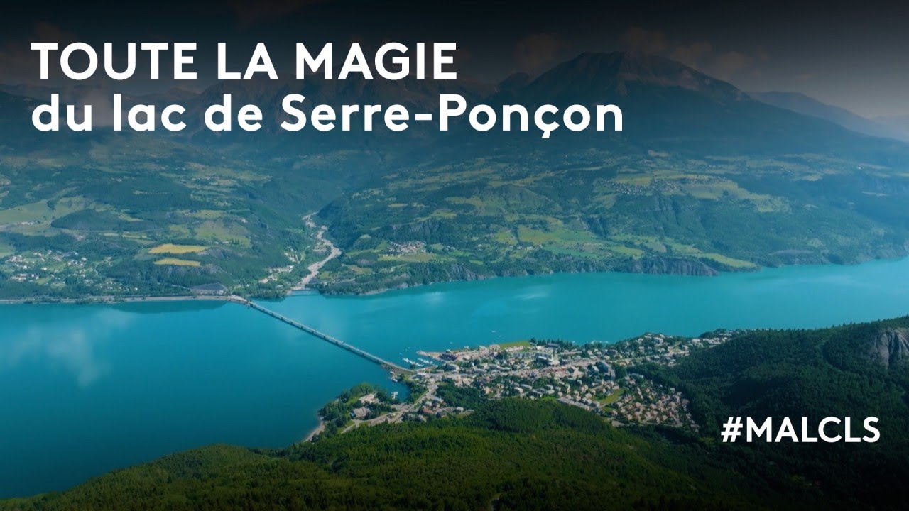 Toute la magie du lac de Serre-Ponçon