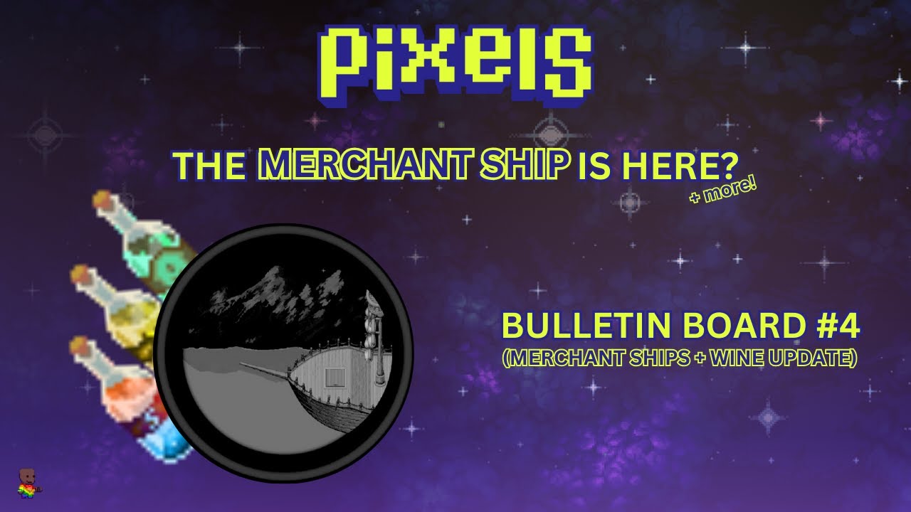 MERCHANT SHIP NEXT UPDATE?! | PIXELS CHAPTER 2.5