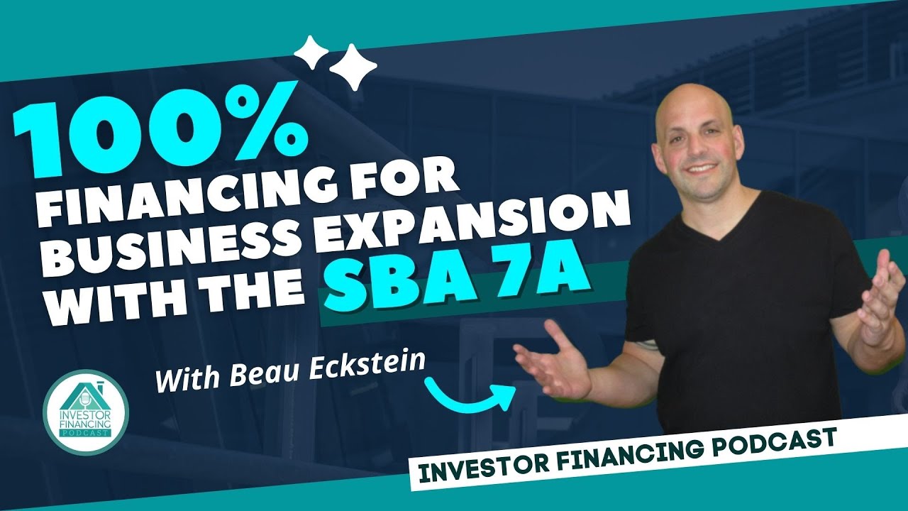 100% Financing for Business Expansion with the SBA 7(a)