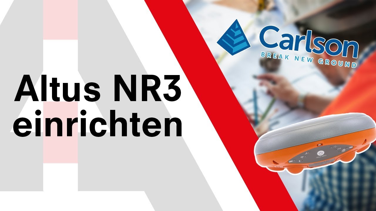 Carlson SurvPC: Einrichten Ihres GNSS-Empfängers Altus NR3 mit SAPOS