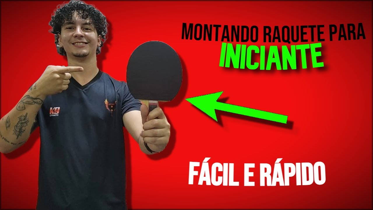 Montando Raquete para INICIANTE no Tênis de mesa