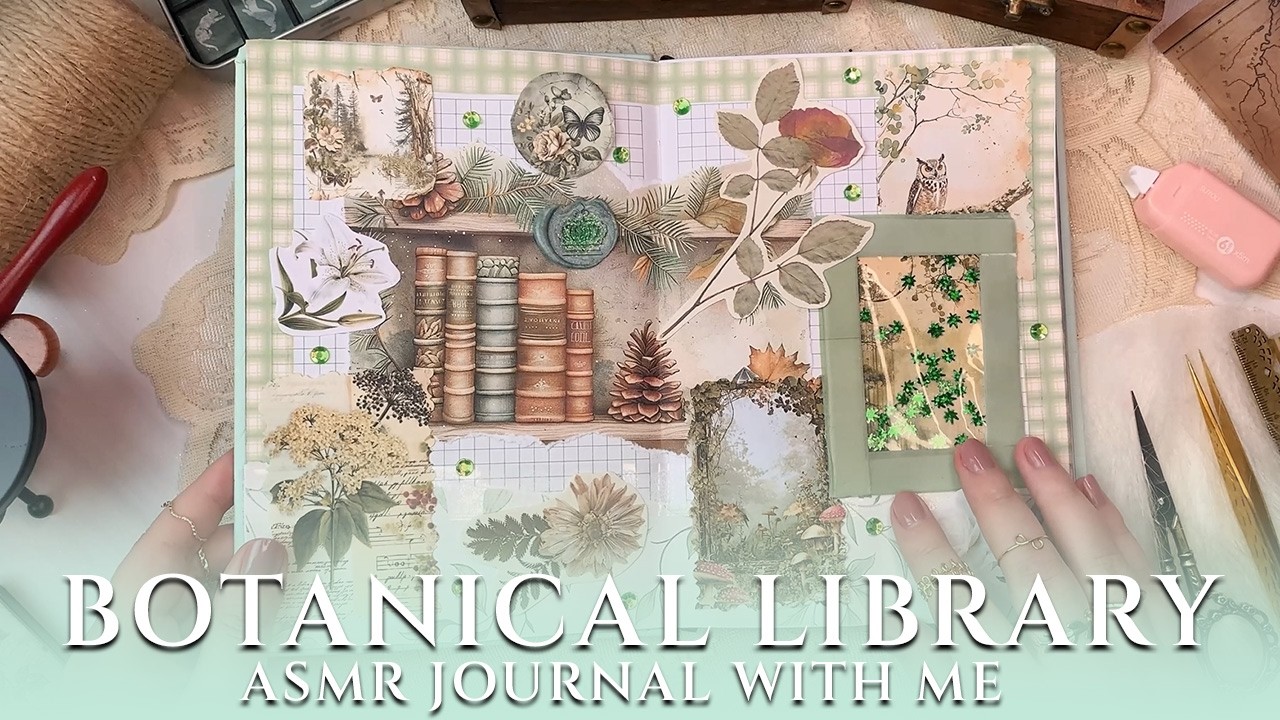 Junk Journal With Me | Cozy Botanical Library Collage | No Talking ASMR