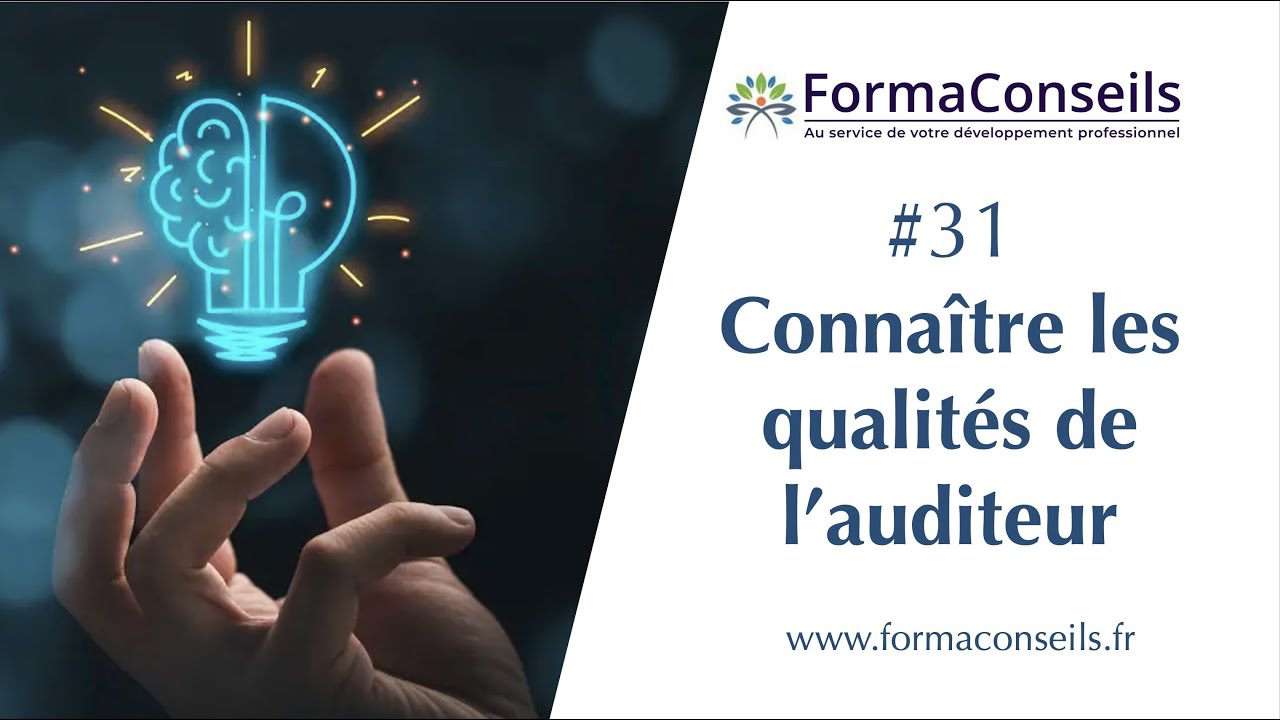 Conna&icirc;tre les qualit&eacute;s de l'auditeur