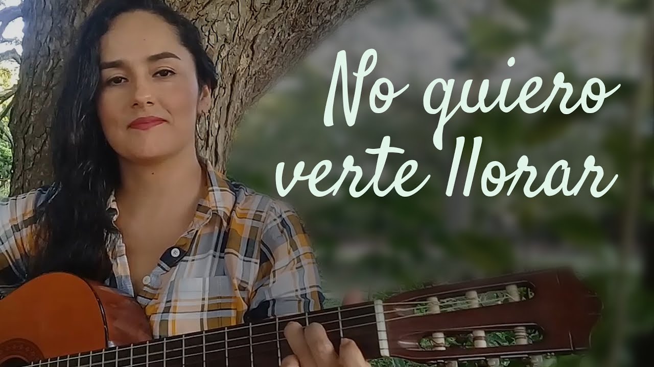 No quiero verte llorar - Milena Hernández | Cover guitara